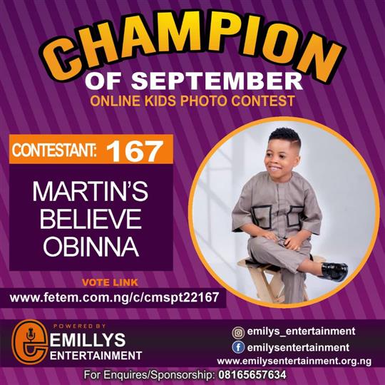 Vote MARTIN'S	BELIEVE OBINNA in CHAMPION OF THE MONTH SEPTEMBER Voting Contest @ Fetem.com.ng