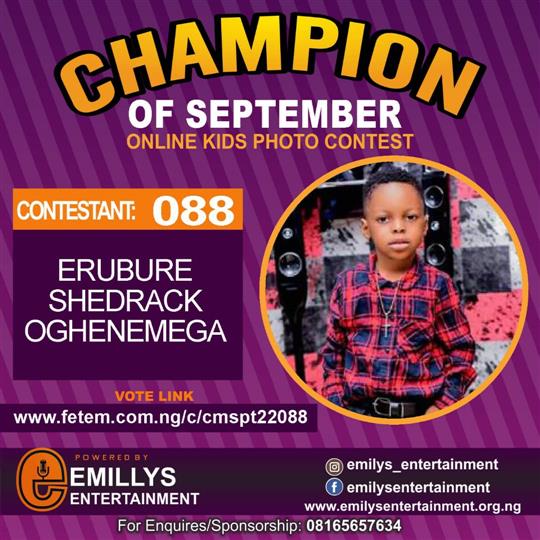 Vote ERUBURE	SHEDRACK OGHENEMEGA in CHAMPION OF THE MONTH SEPTEMBER Voting Contest @ Fetem.com.ng