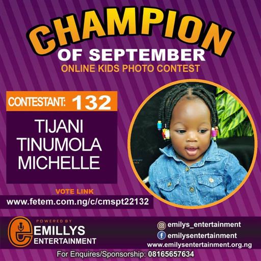 Vote TIJANI	TINUMOLA MICHELLE in CHAMPION OF THE MONTH SEPTEMBER Voting Contest @ Fetem.com.ng