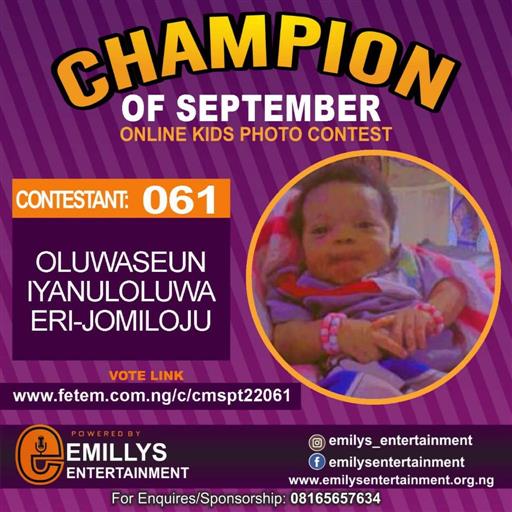 Vote OLUWASEUN	IYANULOLUWA ERI-JOMILOJU in CHAMPION OF THE MONTH SEPTEMBER Voting Contest @ Fetem.com.ng