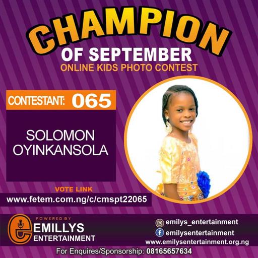 Vote SOLOMON OYINKANSOLA in CHAMPION OF THE MONTH SEPTEMBER Voting Contest @ Fetem.com.ng