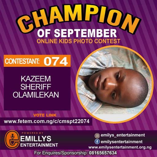 Vote KAZEEM	SHERIFF OLAMILEKAN in CHAMPION OF THE MONTH SEPTEMBER Voting Contest @ Fetem.com.ng