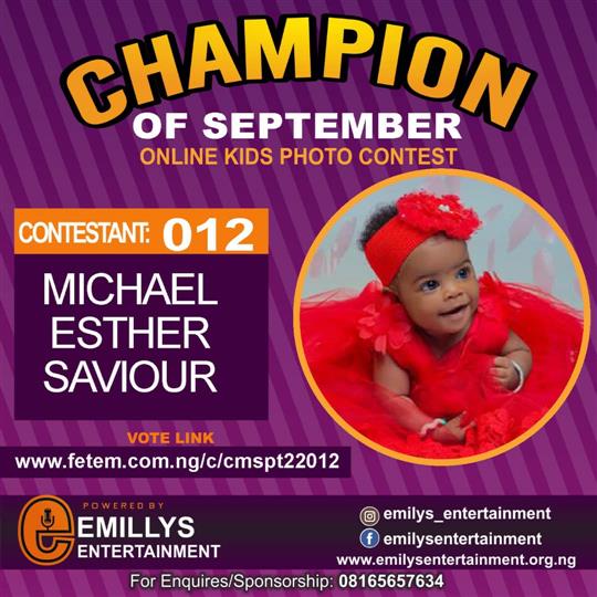 Vote MICHAEL ESTHER	SAVIOUR in CHAMPION OF THE MONTH SEPTEMBER Voting Contest @ Fetem.com.ng