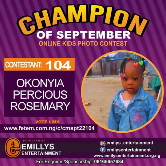 Vote OKONYIA	PERCIOUS ROSEMARY in CHAMPION OF THE MONTH SEPTEMBER Voting Contest @ Fetem.com.ng