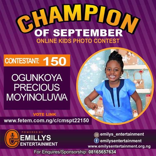 Vote OGUNKOYA	PRECIOUS MOYINOLUWA in CHAMPION OF THE MONTH SEPTEMBER Voting Contest @ Fetem.com.ng