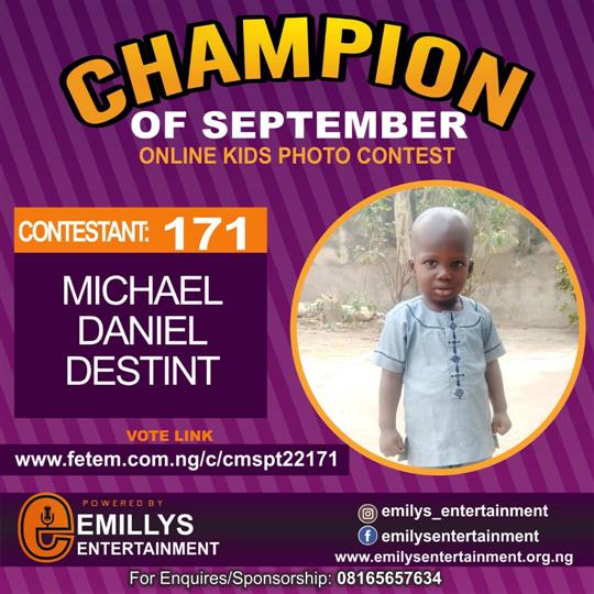 Vote MICHAEL	DANIEL DESTINT in CHAMPION OF THE MONTH SEPTEMBER Voting Contest @ Fetem.com.ng