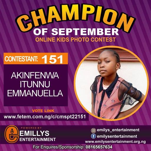 Vote AKINFENWA	ITUNNU EMMANUELLA in CHAMPION OF THE MONTH SEPTEMBER Voting Contest @ Fetem.com.ng