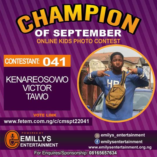 Vote KENAREOSOWO VICTOR	TAWO in CHAMPION OF THE MONTH SEPTEMBER Voting Contest @ Fetem.com.ng