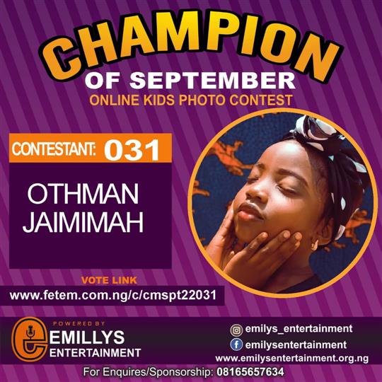 Vote OTHMAN JAIMIMAH in CHAMPION OF THE MONTH SEPTEMBER Voting Contest @ Fetem.com.ng