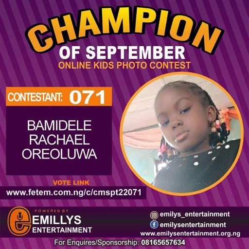 Vote BAMIDELE	RACHAEL OREOLUWA in CHAMPION OF THE MONTH SEPTEMBER Voting Contest @ Fetem.com.ng