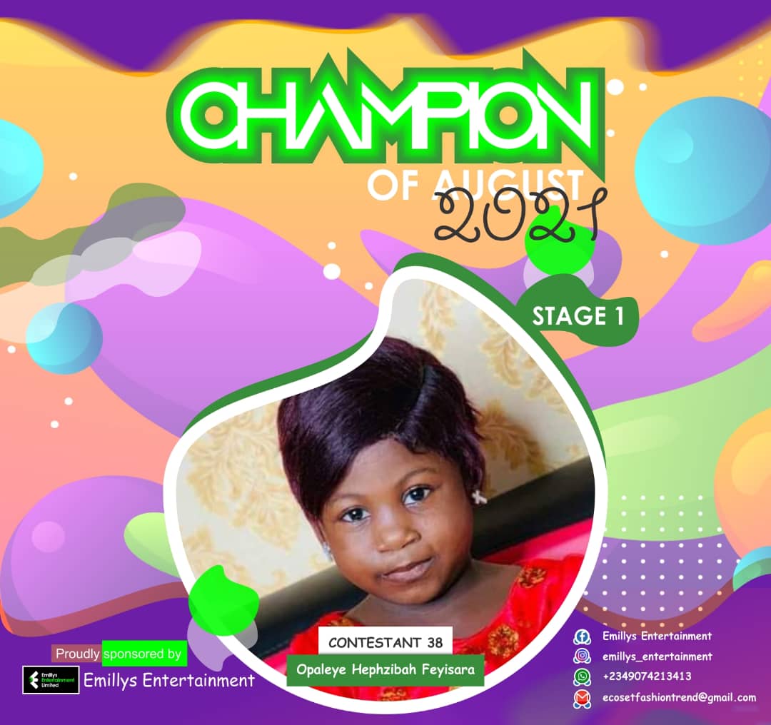 Vote OPALEYE	HEPHZIBAH FEYISARA in CHAMPIONS OF AUGUST 2021 Voting Contest @ Fetem.com.ng