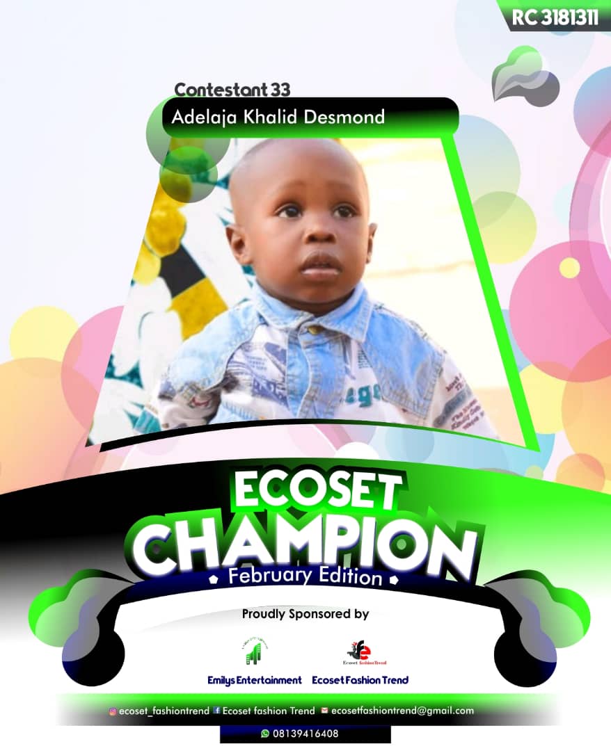 Vote ADELAJA	KHALID DESMOND in ECOSET CAMPIONS OF FEBRUARY Voting Contest @ Fetem.com.ng