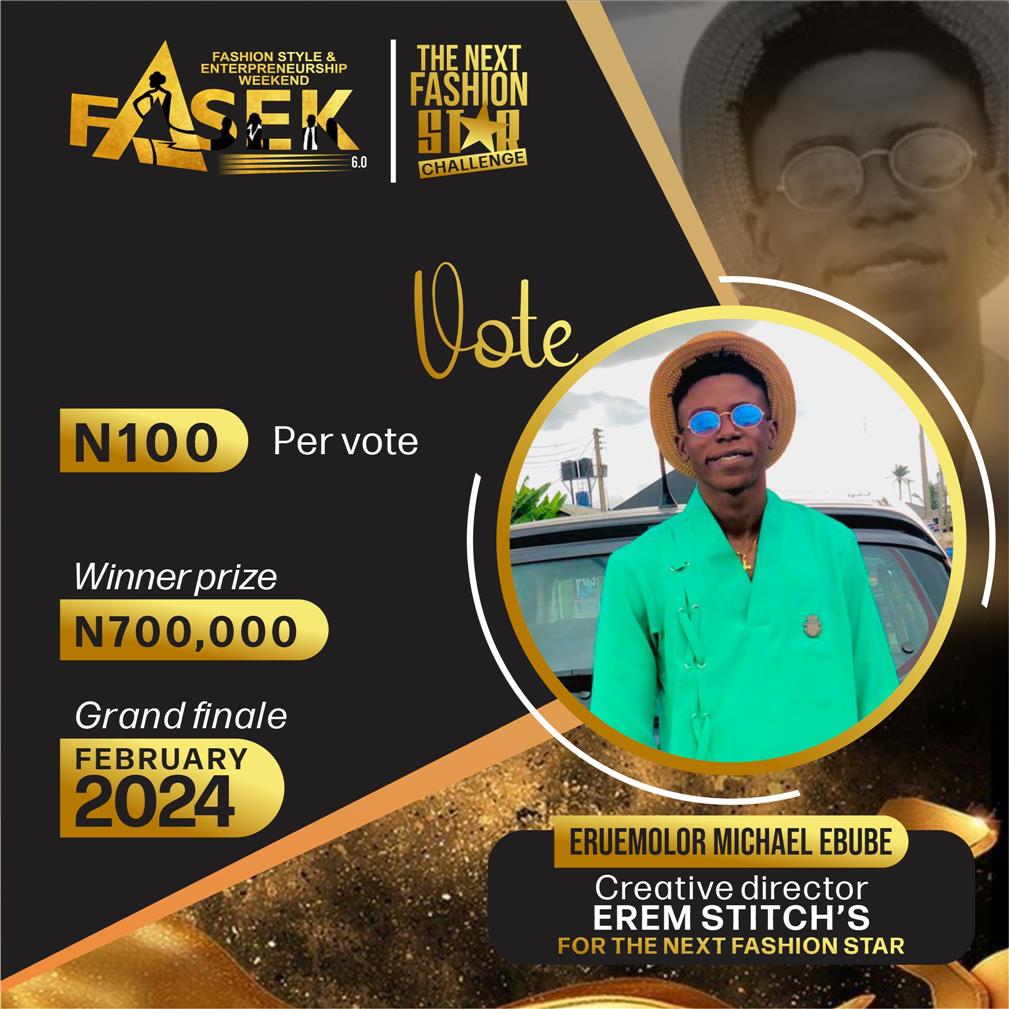 Vote Erem Stiches in Next Fashion star Voting Contest @ Fetem.com.ng