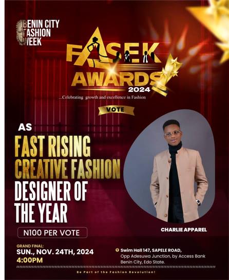 Vote CHARLIE APPAREL in Fast rising creative fashion designer of the year Voting Contest @ Fetem.com.ng