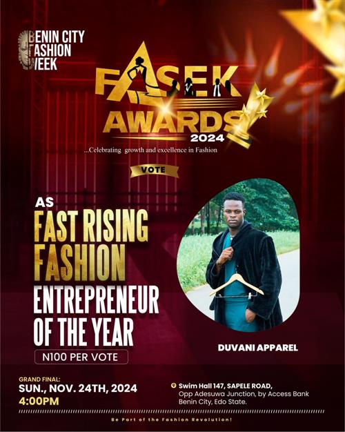 Vote DUVANI APPAREL in Fast rising fashion enterpreneur of the year Voting Contest @ Fetem.com.ng