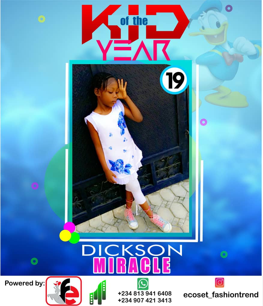 Vote DICKSON MIRACLE	TESTIMONY in ECOSET FASHION CREATIVE KID OF THE YEAR 2020 Voting Contest @ Fetem.com.ng