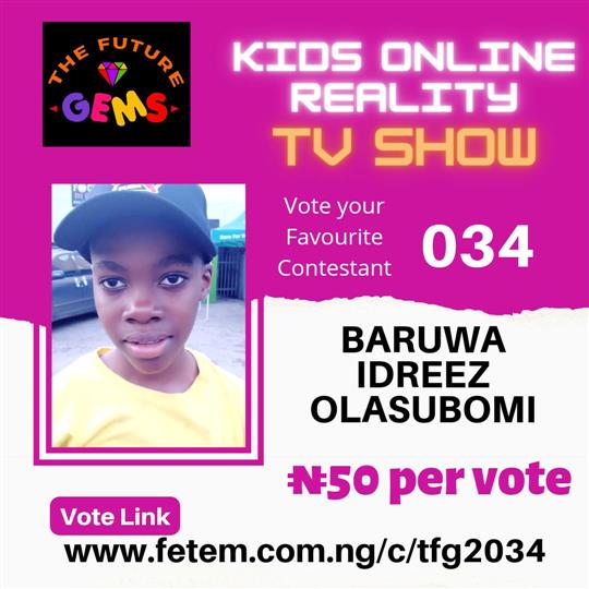 Vote Baruwa Idreez Olasubomi in The Future Gems 2.0 Voting Contest @ Fetem.com.ng