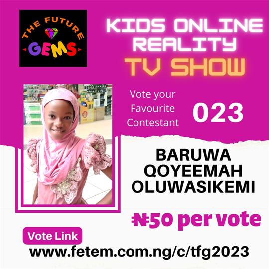 Vote Baruwa Qoyeemah Oluwasikemi in The Future Gems 2.0 Voting Contest @ Fetem.com.ng