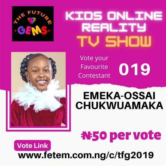 Vote Emeka-ossai Chukwukamaka in The Future Gems 2.0 Voting Contest @ Fetem.com.ng