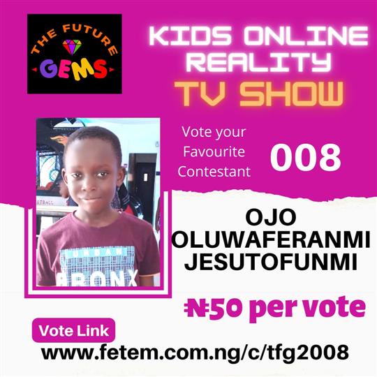 Vote Ojo Oluwaferanmi Jesutofunmi in The Future Gems 2.0 Voting Contest @ Fetem.com.ng